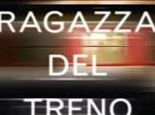 ragazza treno Paula Hawkins (Recensione)