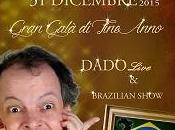 Dado protagonista Capodanno Capannina 2016