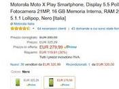 Motorola Moto Play euro Amazon [ACQUISTO SUPER CONSIGLIATO]