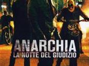 Anarchia notte giudizio James DeMonaco