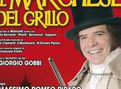 Marchese Grillo Roma Enrico Montesano ROMA Teatro Sistina, dicembre 2015 gennaio 2016.