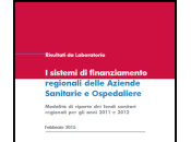 sistemi finanziamento regionali delle Aziende Sanitarie Ospedaliere Modalità riparto fondi sanitari anni 2011 2012