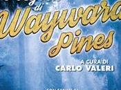 Recensione: segreti Wayward Pines cura Carlo Valeri
