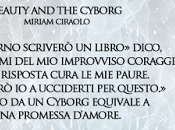 Anteprima: Beauty Cyborg Miriam Ciraolo