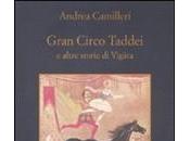 Recensione libro Gran Circo Taddei altre storie Vigata Andrea Camilleri