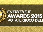 Rubrica Everyeye Awards 2015: Vota migliori giochi 2015