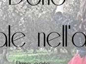 Recensione: dono male nell'anima parte prima compagnia Claudia Melandri