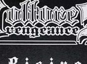 VULTURES VENGEANCE, Rising