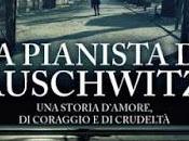 SEGNALAZIONE pianista Auschwitz Suzy Zail