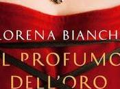 Anteprima: PROFUMO DELL'ORO" Lorena Bianchi.