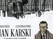 Recensione: Karski. L'uomo scoprì l'Olocausto Rizzo Bonaccorso