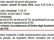 PAOLO FERRARIO, stagione delle riforme: cosa cambia lavoro sociale?, giornata formativa, Trieste, Marzo 2016, cura IRSESS Istituto Regionale studi Servizio Sociale