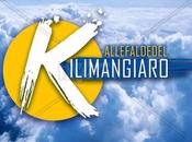 Alle Falde Kilimangiaro ospita bellezze della Campania. Ecco quando