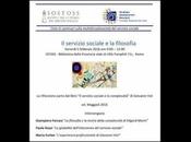 Servizio sociale filosofia, seminario organizzato Sostoss società storia servizio sociale. Intervengono Giampiero Forcesi filosofia teoria della complessità Edgard Morin”, Paola Rossi globalità dell’intervento serv...