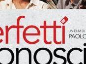 Perfetti Sconosciuti: nuovo promo nuove clip