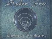 Uscito SPIRITUAL REVOLUTION PART nuovo incredibile album SAILOR FREE