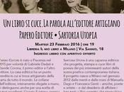 Cosa libro? libro cuce. Incontro l’editore-artigiano