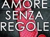 Recensione: "AMORE SENZA REGOLE" Emma Chase.