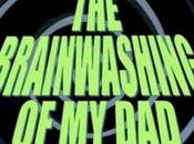 Brainwashing Dad: trailer documentario Senko