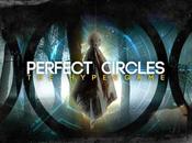 Perfect Circles: gioco, film interattivo