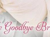 Goodbye Bride (Summer Harbor Denise Hunter