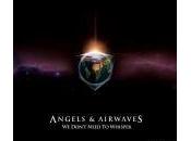 Angels Airwaves Don’t Need Whisper (2006)