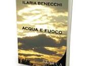 Acqua Fuoco Ilaria Benecchi