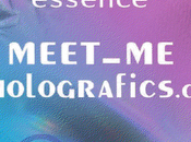 Essence Trend Edition: "Meet_Me@Holografic.com"