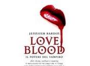 Love Blood. Potere Vampiro Jennifer Rardin