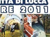 Ottobre 2011 correrà edizione della LuccaMarathon: tempo offerte quanto riguarda iscrizioni!!!