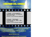 Mestieri Cinema nuovi appuntamenti