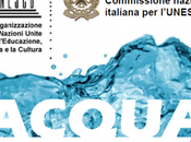 come Acqua”, UNESCO Italia scelto tema sesta Settimana Educazione allo Sviluppo Sostenibile novembre 2011