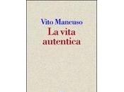 Vita Autentica Vito Mancuso