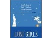 Lost Girls Jennifer Bagget, Amanda Pressner Holly Corbett