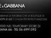 Chiusura temporanea Dolce Gabbana Roma Condotti