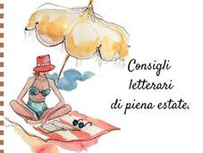 Consigli letterari piena estate.