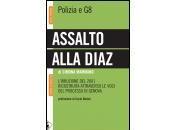 “Assalto alla Diaz” (Senza finzione): libro anticipa esiti giudizio