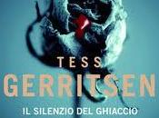 Recensione silenzio ghiaccio Tess Gerritsen