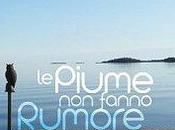 piume fanno rumore Fornaciari Giada