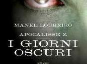 APOCALISSE GIORNI OSCURI Manel Loureiro