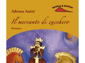 mercante zucchero Adriana Assini