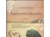 Recensione: gusto proibito dello zenzero" Jamie Ford