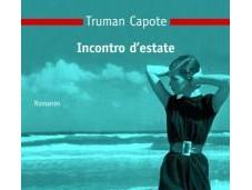 “Incontro d’estate” Truman Capote