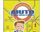 Recensione: "Aiuto. sono perso Londra" Barbara Tamborini