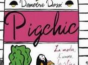 Pigchic, libro. Intervista Demetra Dossi