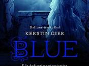 Anteprima: Blue Kerstin Gier