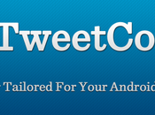 TweetComb, miglior client Twitter Tablet Android