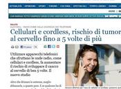 Dimostrato nesso causale cancro telefoni senza fili: probabilità sviluppare l'austrocitoma aumenta volte usano continuamente cellulari
