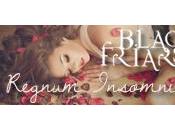 Speciale Black Friars: Concorso fanfiction "Regnum Insomniae"