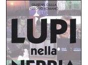 Lupi nella nebbia: libro raccontare Kosovo, mafie condizionamenti